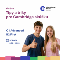 Tipy na Cambridge skúšku: Jednodňový rýchlokurz na C1 Advanced a B2 First